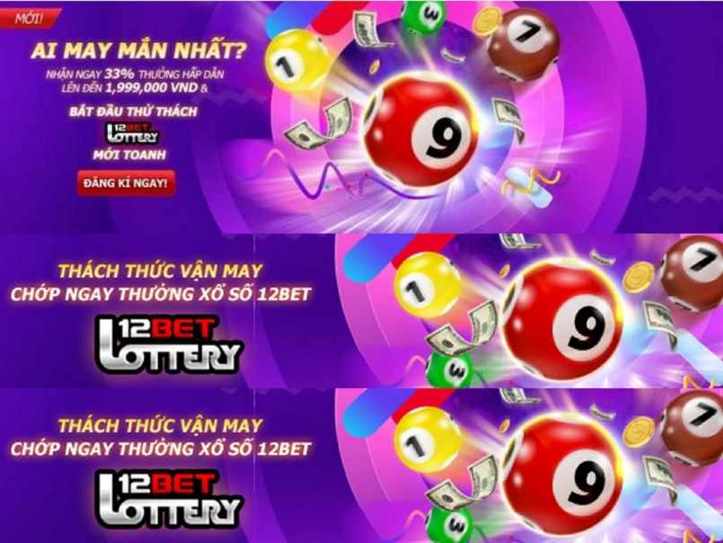 Chương trình xổ số 12Bet